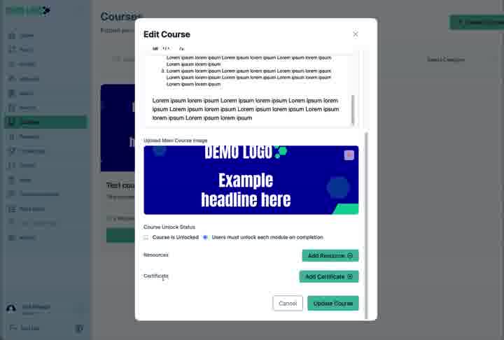 A saved certificate can be selected from the course configuration and issued on completion.